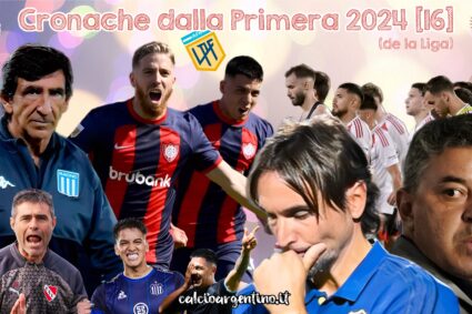 Cronache dalla Primera 2024 – 16